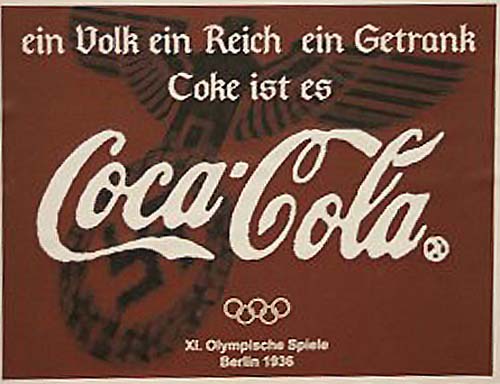 «Один народ, одно государство, один напиток...» — реклама Кока-колы на XI олимпийских играх в Берлине, 1936 г.